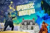 Opowieść Wigilijna - Teatr Pana O.