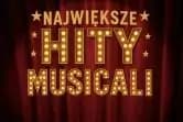 Największe hity musicali