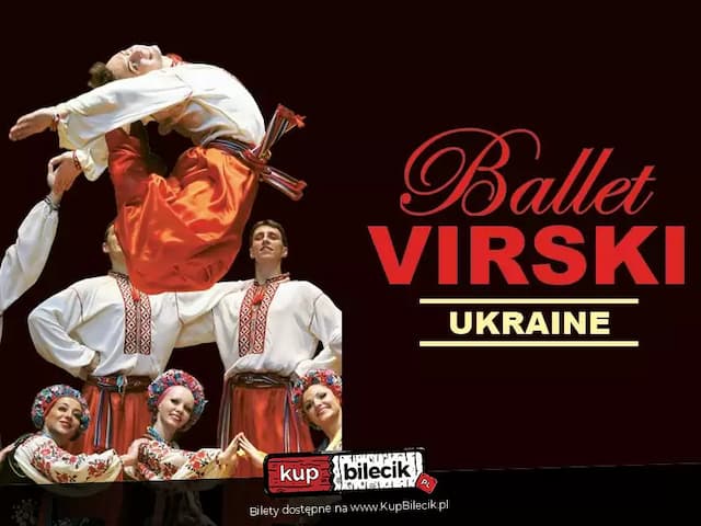 Narodowy Balet Ukrainy VIRSKI