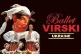 Narodowy Balet Ukrainy VIRSKI