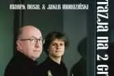 Marek Nosal & Jakub Moroziński
