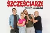 Szczęściarze - Teatr Bo Tak