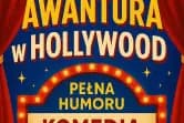Awantura w Hollywood - Teatr TeTaTeT