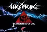 Airstrike / In The Name Of God / Iresistance