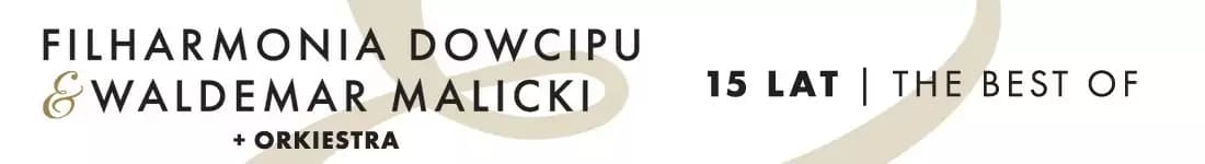 Waldemar Malicki i Filharmonia Dowcipu