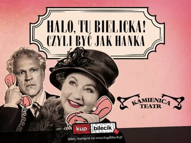 Halo, tu Bielicka! Czyli być jak Hanka