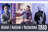 Kisiel / Golicki / Rutschka Trio