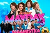 MAYDAY 3 - BIGAMISTKA