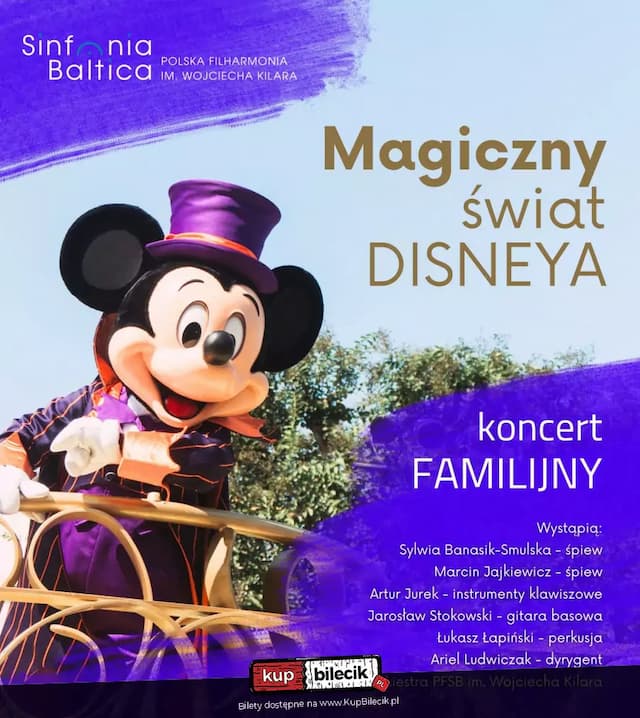 Koncert familijny "Magiczny świat Disney'a"