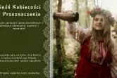 Pieśń Kobiecości i Przeznaczenia