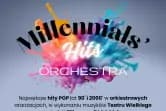 Millennials' Hits Orchestra