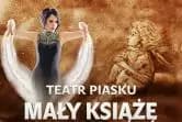 Teatr Piasku - Mały Książę