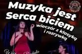 Muzyka jest Serca biciem