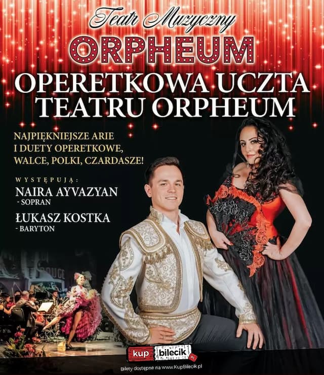 Operetkowa Uczta Teatru Orpheum
