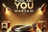 Music And You Warsaw