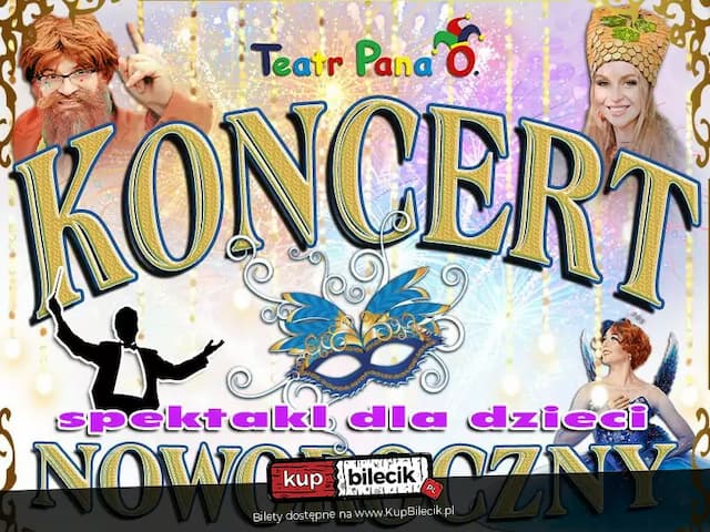 Koncert Noworoczny dla dzieci Teatru Pana O.