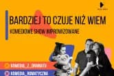 Bardziej to czuje niż wiem