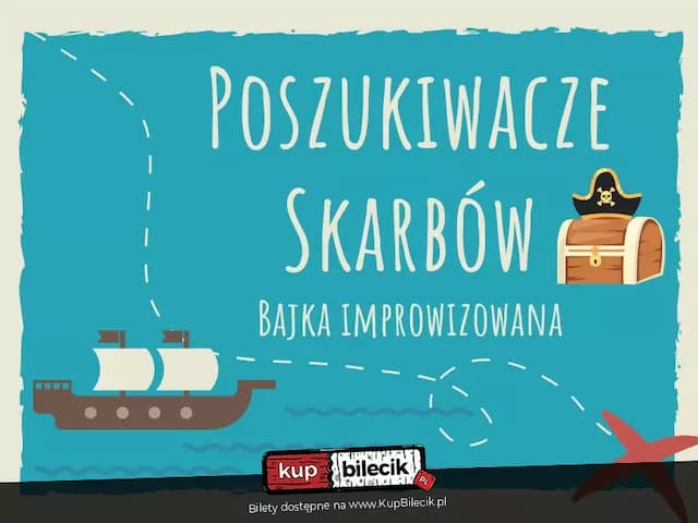 Poszukiwacze skarbów - bajka improwizowana
