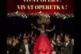 Wielka Gala Vivat Opera! Vivat Operetka!