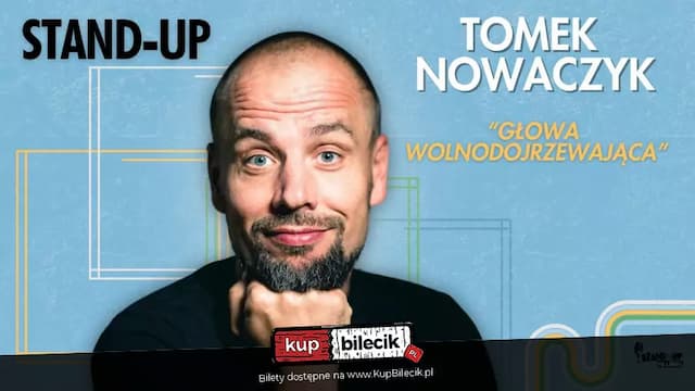 Stand-up: Tomek Nowaczyk