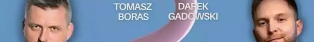 Stand-up Testy: Tomasz Boras, Darek Gadowski