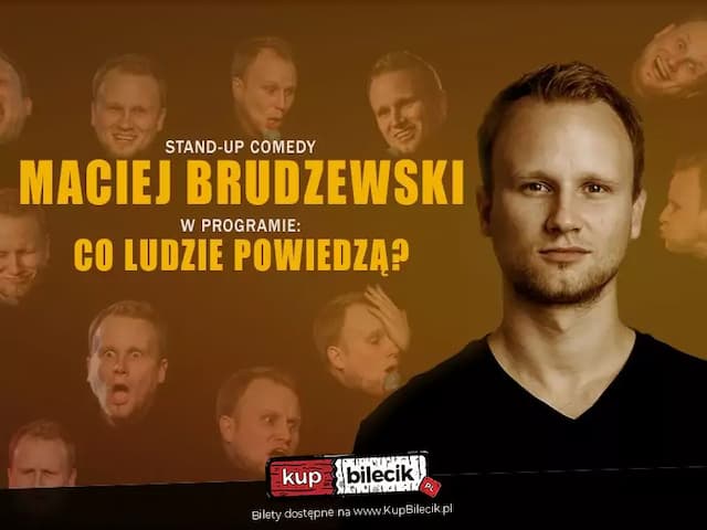 Stand-up: Maciej Brudzewski