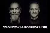 Waglewski & Pospieszalski