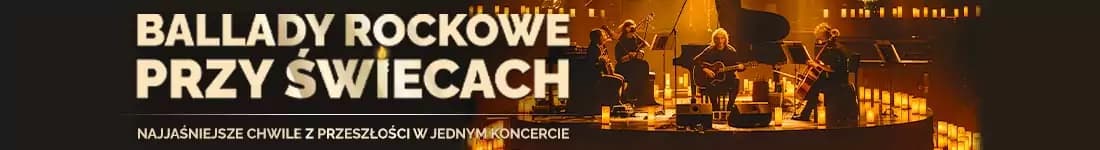 Ballady rockowe przy świecach