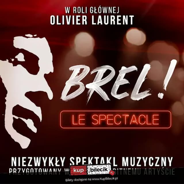 Brel! Le spectacle