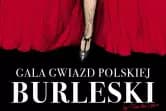Gala Gwiazd Polskiej Burleski