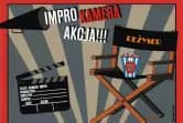 IMPRO! Kamera... akcja!