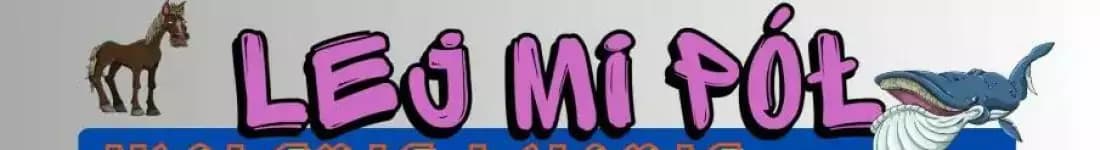 Lej mi Pół