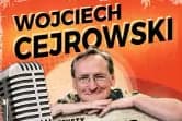 Wojciech Cejrowski Stand-up comedy