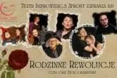 Rodzinne rewolucje, czyli całe życie z wariatami