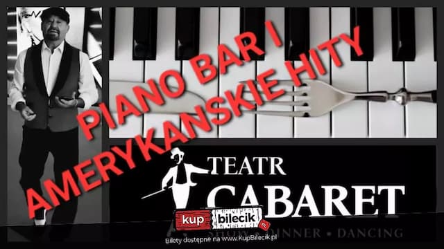Piano Bar i Amerykańskie Hity