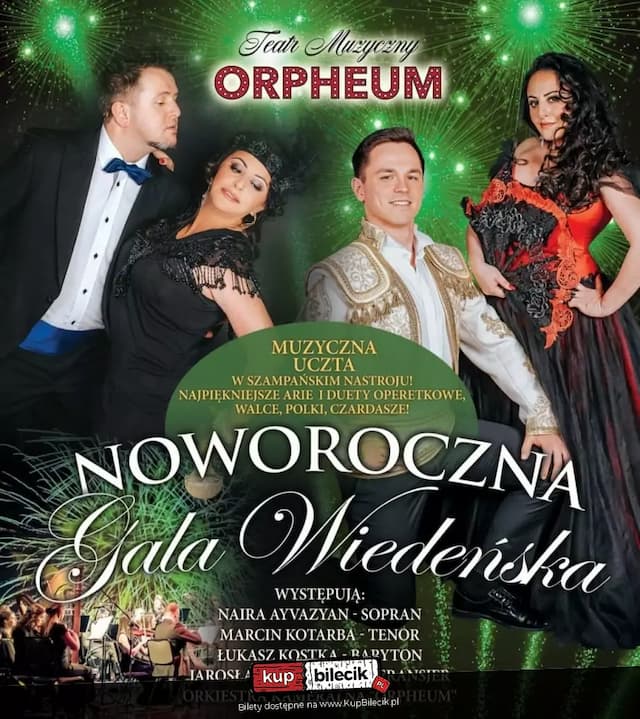 Noworoczna Gala Wiedeńska Teatru Muzycznego Orpheum