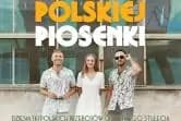 Sto lat! Sto lat! polskiej piosenki