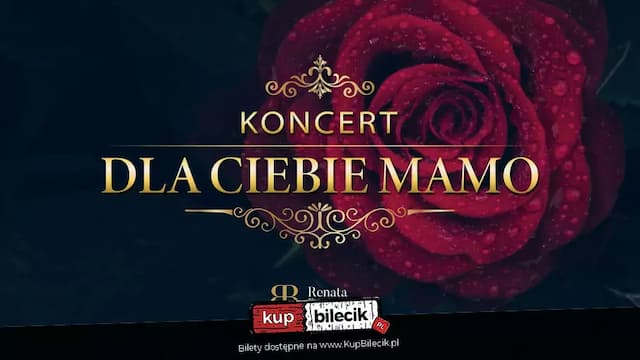 Koncert - Dla Ciebie Mamo