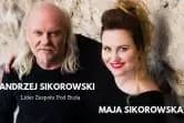 Andrzej Sikorowski i Maja Sikorowska