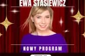 Stand-up: Ewa Stasiewicz