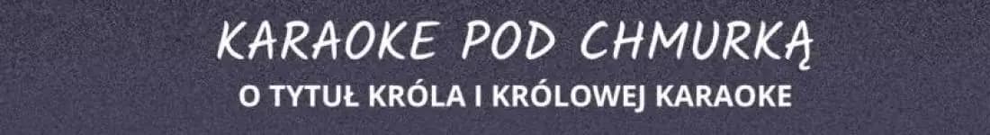 Karaoke pod chmurką