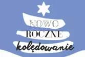 Noworoczne kolędowanie