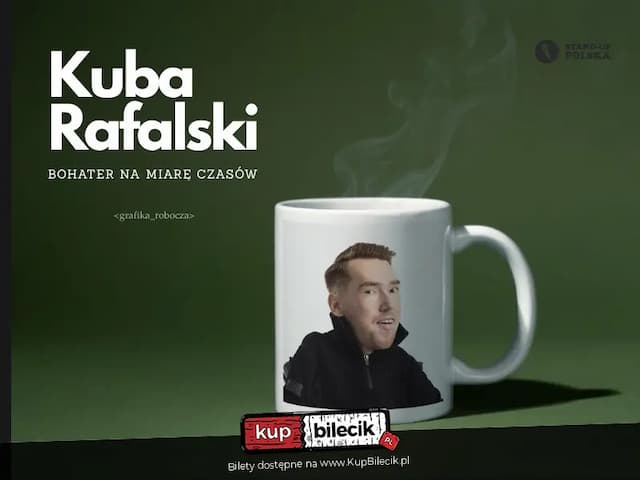 Stand-up: Kuba Rafalski