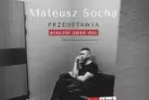 Mateusz Socha Przedstawia