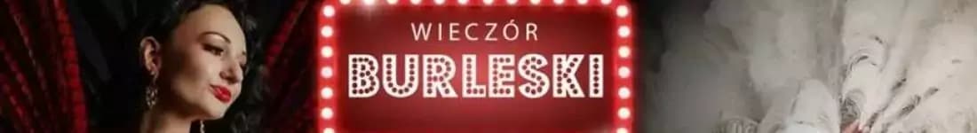 Wieczór Burleski