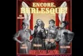 Encore, Burlesque!