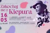Zakochaj się z Kiepurą