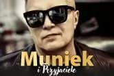 Muniek i Przyjaciele