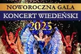 NOWOROCZNA GALA - Koncert Wiedeński