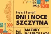 Festiwal Dni i Noce Szczytna